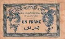 Alg&eacute;rie - Administration fran&ccedil;aise 1 Franc  - Chambre de Commerce de B&ocirc;ne - 10-07-1917 - S&eacute;rie D