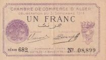 Alg&eacute;rie - Administration fran&ccedil;aise 1 Franc - Chambre de Commerce d\'Alger - 03-09-1914 - S&eacute;rie 682