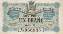 Algerien 1 Franc - Chambre de commerce of Constantine - 01-05-1915 - Serial B