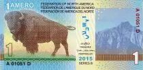 Bund von Nordamerika 1 Amero, fantasy note Rock painting - Bison - 2015