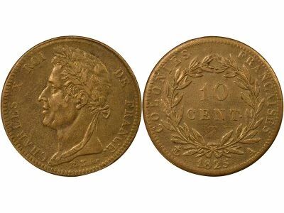 Colonies Fran�aises Guyane / S�n�gal, Charles X - 10 Centimes - 1825 A Paris