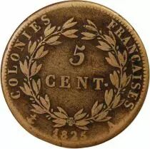 Colonies Françoises COLONIES FRANCAISES, CHARLES X - 5 CENTIMES 1825 A PARIS