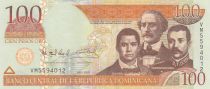 Dominicaine Rép. 100 Pesos - Duarte, Sanchez, Mella - 2010 - Neuf - P.177c