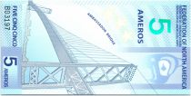 Fédération d\'Amérique du Nord 5 Ameros, Pont Ambassador - 2011