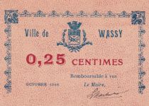 France 0.25 centimes - Ville de Wassy - Octobre 1916