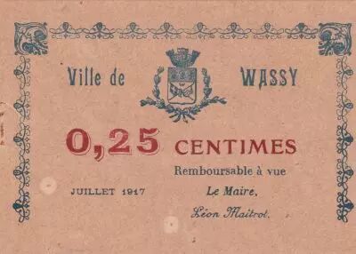 France 0.25 cents - City of Wassy - July 1917