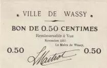 France 0.50 centimes - Ville de Wassy - Novembre 1915