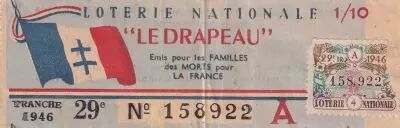 France 1/10 Loterie Nationale  - \ Le drapeau\  - 1946 - TTB