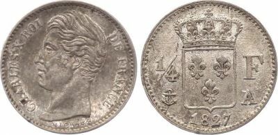 France 1/4 Franc Charles X - 1827 A Paris - Argent
