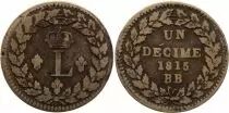 France 1 D&eacute;cime - Louis XVIII - Blocus de Strabourg 1815 BB sans point et sans accent