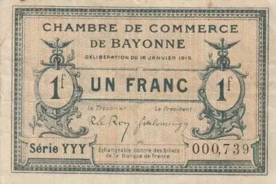 France 1 Franc - Bayonne Chamber of Commerce - 16-01-1915 - Seriel YYY