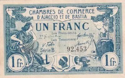France 1 Franc - Chamber of Commerce - Ajaccio et Bastia - 30-04-1917 et 08-01-1918 - S�rie B