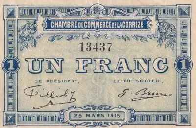 France 1 Franc - Chamber of Commerce - Corr�ze - 1915