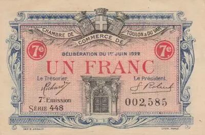 France 1 Franc - Chamber of Commerce - Toulon - 7Th Edition - 01-06-1922 - Serial 448