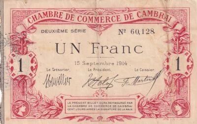 France 1 Franc - Chamber of Commerce Cambrai  - 15-09-1914 - 2�me S�rie