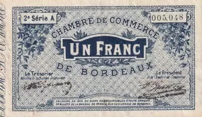 France 1 Franc - Chambre de Commerce - Bordeaux - 1914 - 2�me S�rie A