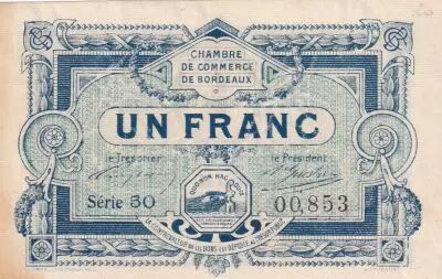 France 1 Franc - Chambre de Commerce - Bordeaux - 1917 - S�rie 50