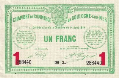 France 1 Franc - Chambre de commerce - Boulogne sur Mer - 14-08-1914 - S�rie B1