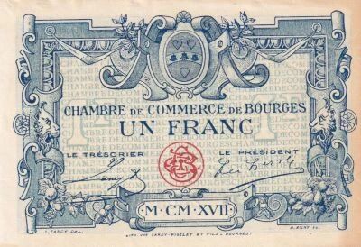France 1 Franc - Chambre de Commerce - Bourges - 1917 - S�rie D