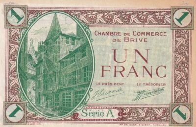 France 1 Franc - Chambre de Commerce - Brive - 1919 - S�rie A