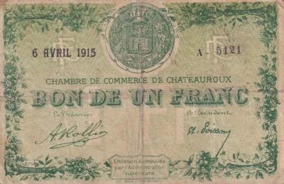 France 1 Franc - Chambre de Commerce - Ch�teauroux - 1915 - S�rie A