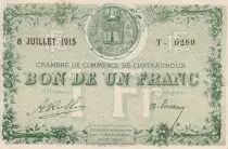 France 1 Franc - Chambre de Commerce - Châteauroux - 1915 - Série T 0280