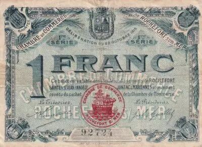 France 1 Franc - Chambre de Commerce - Rochefort sur Mer - 1�re s�rie -28-10-1915