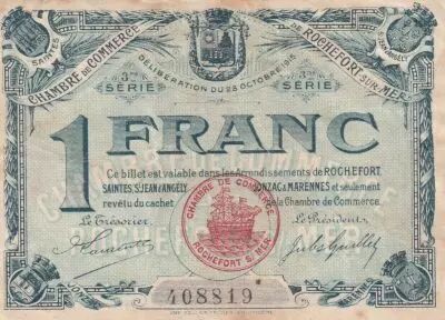 France 1 Franc - Chambre de Commerce - Rochefort sur Mer - 3�me s�rie -28-10-1915
