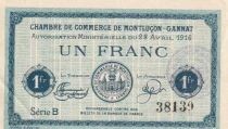 France 1 Franc - Chambre de commerce -Montlu&ccedil;on-Gannat - 28-04-1916 - S&eacute;rie B