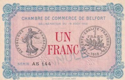 France 1 Franc - Chambre de Commerce de Belfort - 18-08-1915 - S�rie AS 144 -Annul�