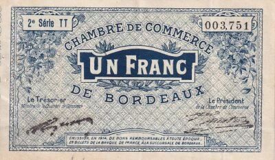 France 1 Franc - Chambre de Commerce de Bordeaux - 1914 - 2e S�rie TT