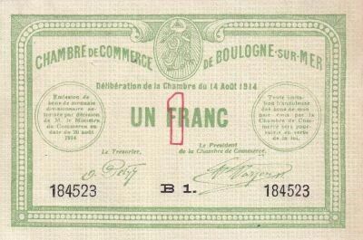 France 1 Franc - Chambre de Commerce de Boulogne-sur-Mer - 14-08-1914 - S�rie B1