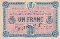 France 1 Franc - Chambre de Commerce de Chalon-sur-Sa&ocirc;ne, Autun & Louhans - 1916 - ANNUL&Eacute;