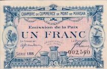France 1 Franc - Chambre de Commerce de Mont-de-Marsan - &Eacute;mission de la Paix - 1921 - S&eacute;rie 188