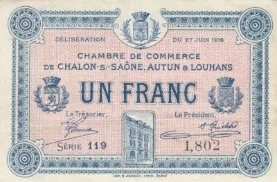 France 1 Franc - Chambre of commerce - Autun et Louhans - 27-06-1916 - Serial 119