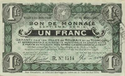 France 1 Franc - City of Roubaix and Tourcoing - 20-04-1916 - 7th Series