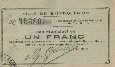 France 1 Franc - City of Saint-Quentin - 03-08-1914