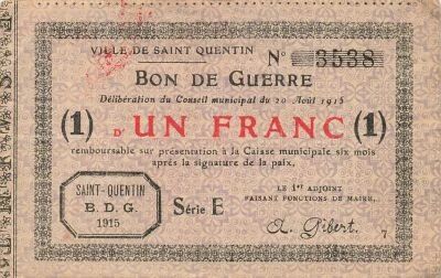 France 1 Franc - City of Saint-Quentin - 20-08-1915 - Serial E