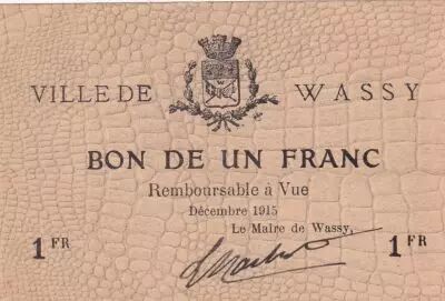 France 1 Franc - City of Wassy - November 1915