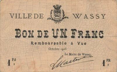 France 1 Franc - City of Wassy - October 1915