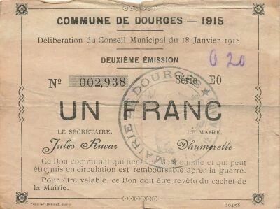 France 1 Franc - Commune de Dourges - 18-01-1915 - S�rie E0 - 2e �mission