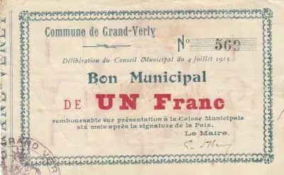 France 1 Franc - Grand-Verly City - Municipal bond - 04-07-1915 - Number 569