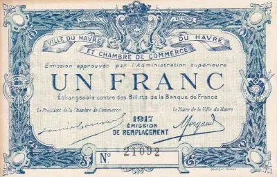 France 1 Franc - Le Havre Chamber of Commerce - 1917 - Replacement emission