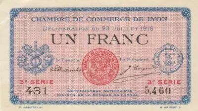 France 1 Franc - Lyon - Chambre de Commerce - 23-07-1916 - Troisi�me S�rie