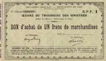 France 1 Franc - Oeuvre du Trousseau des r&eacute;fugi&eacute;s - Lille - 1916