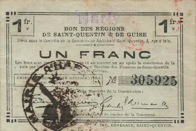 France 1 Franc - Saint-Quentin and Guise Regions - Harly - 08-08-1916