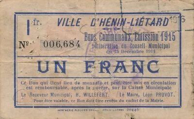 France 1 Franc - Ville d\'H�nin-Li�tard - Emission de 1915