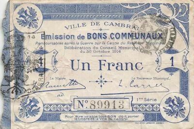 France 1 Franc - Ville de Cambrai - 30-10-1914 - 1e S�rie