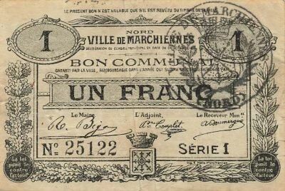 France 1 Franc - Ville de Marchiennes - 24-10-1915