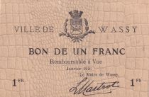 France 1 Franc - Ville de Wassy - Janvier 1916